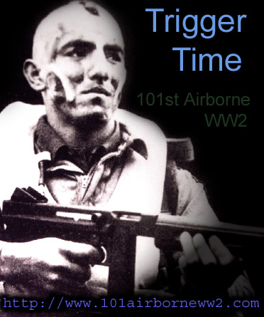 Trigger Time:  101st Airborne WW2